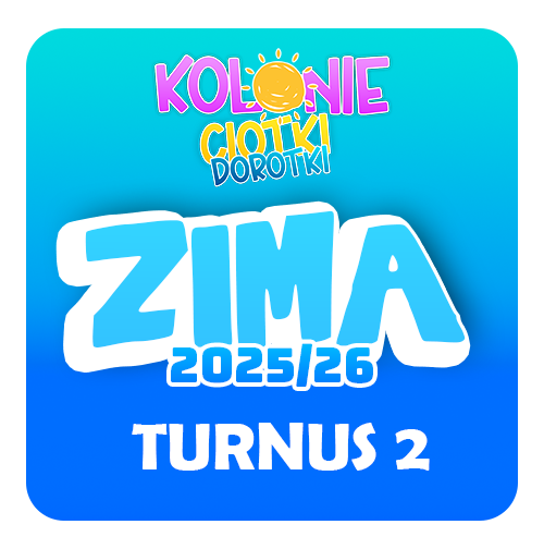ZIMOWISKO 2025/26 Turnus 2